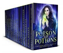 Poison and Potions: a Limited Edition Paranormal Romance and Urban Fantasy Collection