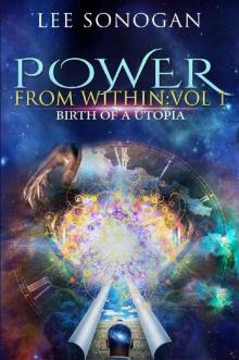 Power From Within: Vol 1 - Birth Of A Utopia