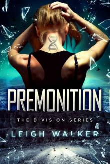 Premonition (The Division Series Book 1) Read online