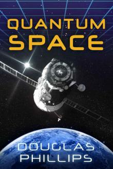 Quantum Space: Book One in the Quantum Series Read online