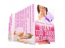 Ramona Scarlett’s Giant TOO TABOO Mega Bundle (Twenty Story Step Taboo Household Erotica Box Set)