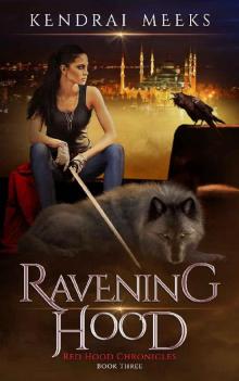 Ravening Hood Read online