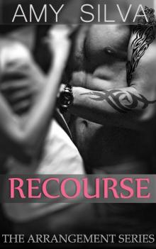 Recourse (The Arrangement) Read online