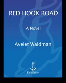 Red Hook Road Read online