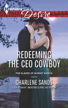 Redeeming the CEO Cowboy Read online