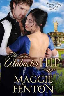 Regency Romp 03 - The Alabaster Hip Read online