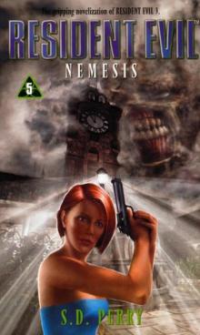 Resident Evil – Nemesis Read online