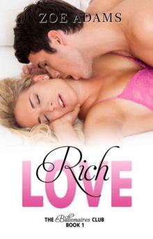Rich Love Read online