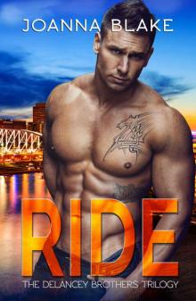 RIDE: The Complete Delancey Brothers Trilogy Read online