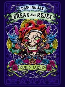 Robin Jarvis-Jax 02 Freax And Rejex
