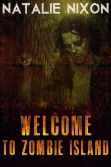 Romance: Welcome to Zombie Island: A Tale of Zombie Romance and Survival (Post-Apocalyptic, Zombie, Spirit, Survival)