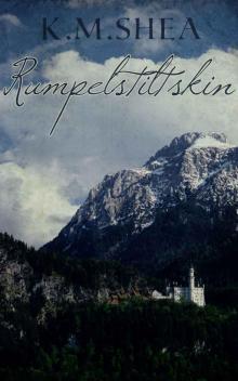 Rumpelstiltskin (Timeless Fairy Tales Book 4)