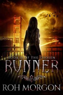Runner: Book II of The Chosen Read online