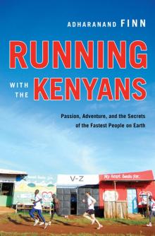 Running with the Kenyans Read online