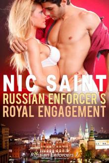 Russian Enforcer's Royal Engagement (Russian Enforcers Book 7) Read online