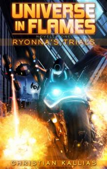 Ryonna's Trials: Novella 1 (Universe in Flames Book 20) Read online