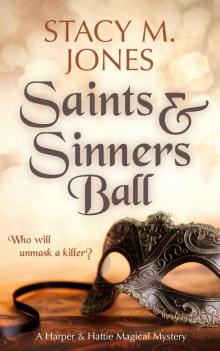 Saints & Sinners Ball Read online