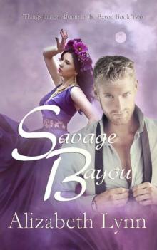 Savage Bayou (Things that go Bump in the Bayou Book 2)