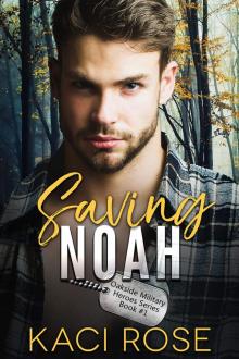 Saving Noah Read online