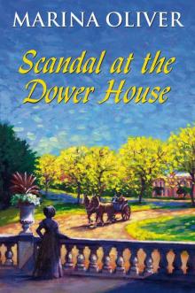 Scandal at the Dower House Read online
