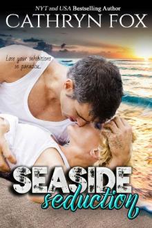 Seaside Seduction (Sun Stroked Book 1) Read online