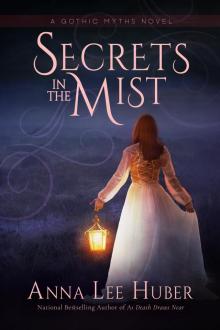 Secrets in the Mist Read online