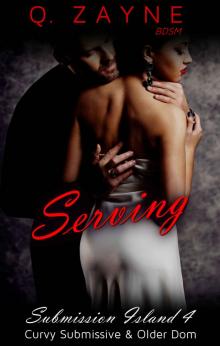 Serving: Curvy Submissive & Older Dom (Submission Island Book 4) Read online