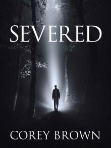 Severed