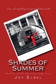 Shades of Summer (The Haunting Ruby Series Book 1) Read online