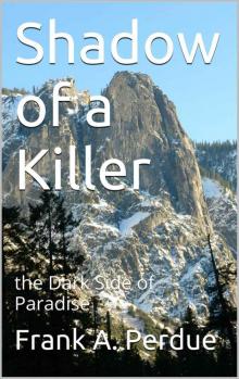 Shadow of a Killer: the Dark Side of Paradise Read online