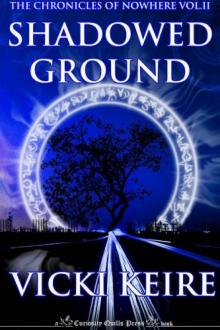 Shadowed Ground Read online