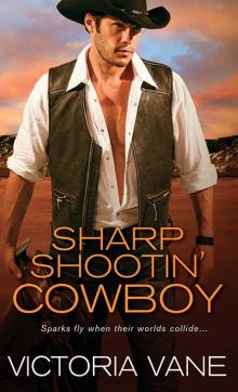 Sharp Shootin' Cowboy Read online