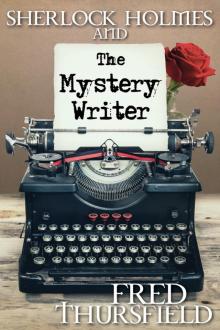 Sherlock Holmes and the Mystery Writer Read online