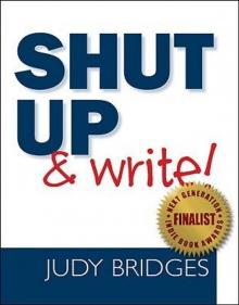 Shut Up & Write!