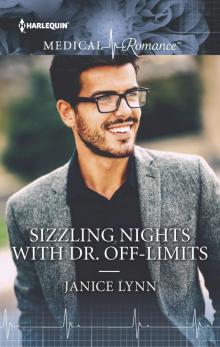 Sizzling Nights with Dr. Off-Limits Read online
