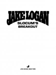 Slocum's Breakout Read online