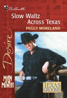 Slow Waltz Across Texas Read online