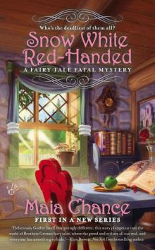 Snow White Red-Handed (A Fairy Tale Fatal Mystery) Read online