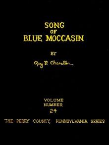 Song of Blue Moccasin (Perry County, Pennsylvania Frontier Series)