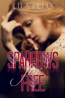 Sparrows For Free Read online