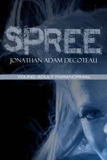 Spree (YA Paranormal)