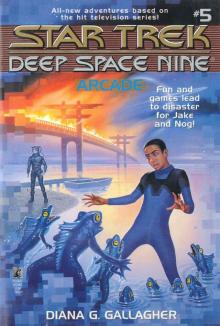 Star Trek: Deep Space Nine: Young Adult Books #5: Arcade Read online