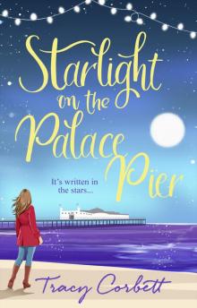 Starlight on the Palace Pier Read online