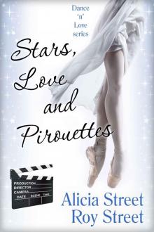 Stars, Love And Pirouettes (Dance 'n' Luv Series)