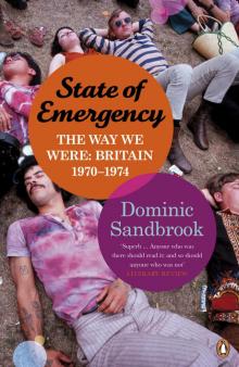 State of Emergency: the Way We Were