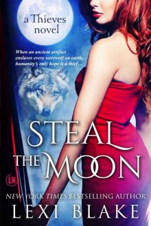 Steal the Moon (Thieves) Read online