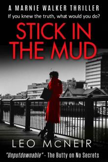 Stick in the Mud: A riveting murder mystery Read online