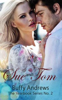 Sue and Tom (The Yearbook Series Book 2) Read online