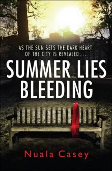 Summer Lies Bleeding Read online