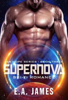 Supernova: Sci-Fi Romance (Far Hope Series Book 3) Read online